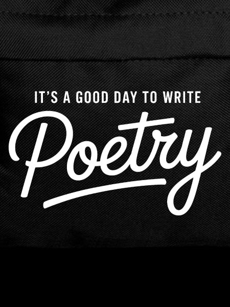 Good Day to Write Poetry