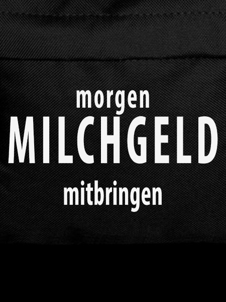 Milchgeld mitbringen Retro Spruch Schule
