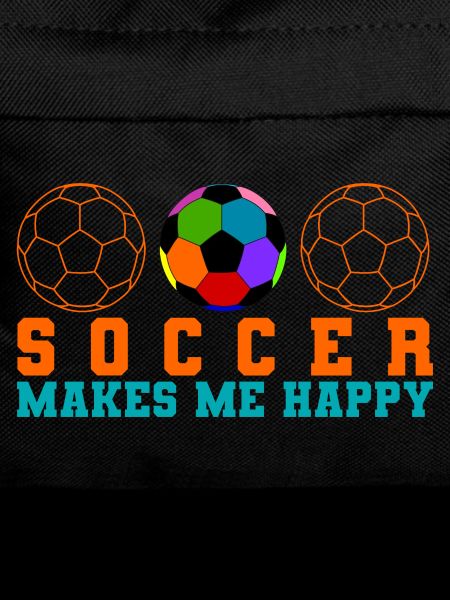 Soccer makes me happy