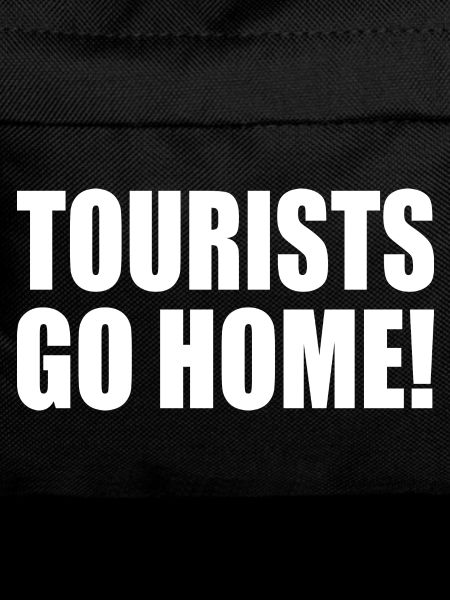 tourists go home