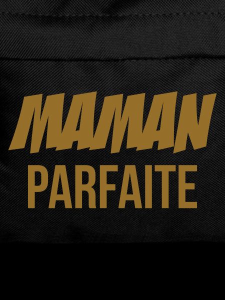 Maman parfaite