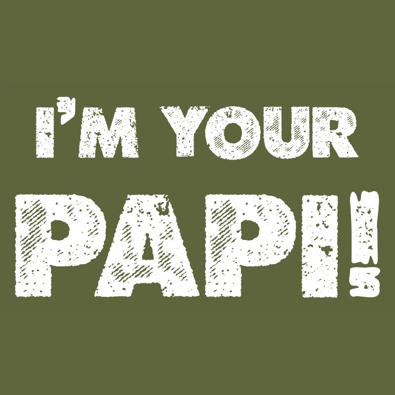 Ich bin dein Papi