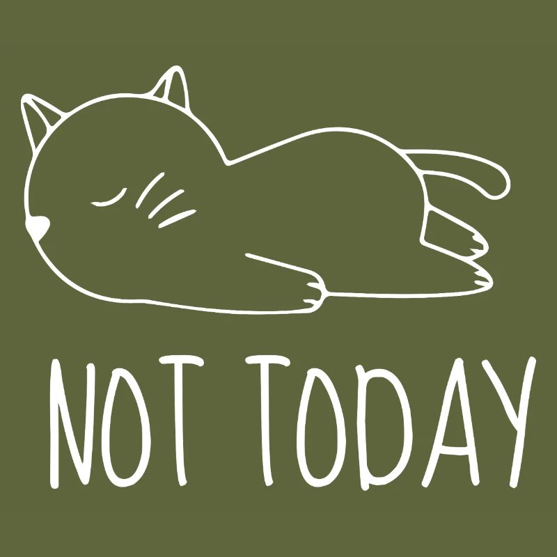 Not today chat humour