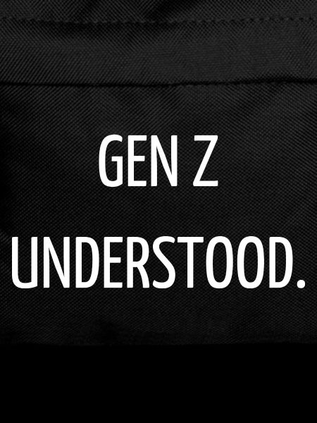 Gen Z understood