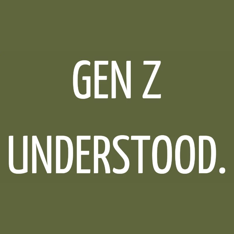 Gen Z understood