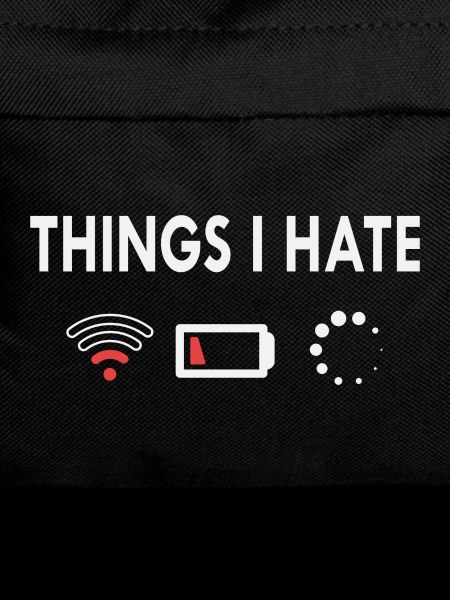 Things I hate