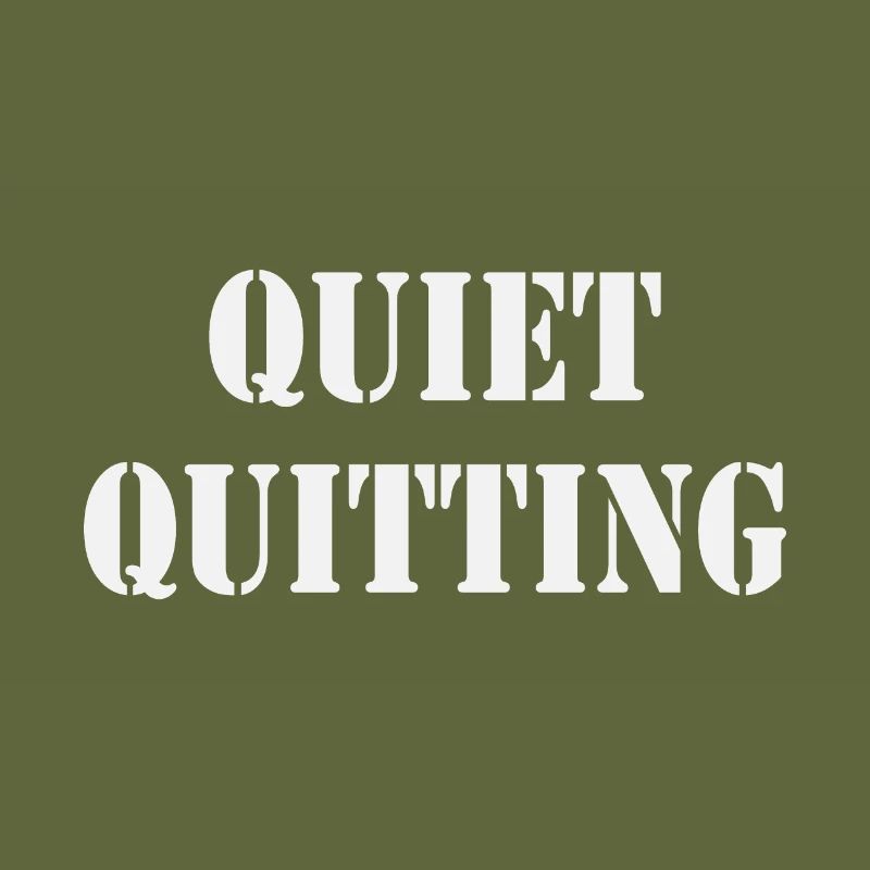 Quiet Quitting