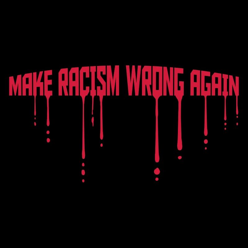 make racism wrong again