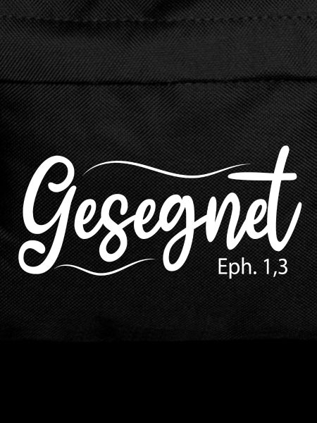 Gesegnet, Bibelvers