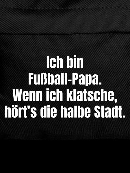 I'm Soccer Dad Saying