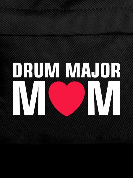 Drum Major Mom - Marching Band