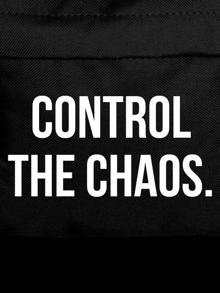 CONTROL THE CHAOS. | Greyline Official