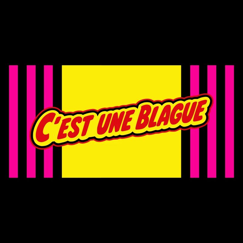 C'est une blague