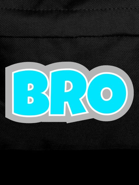 BRO - das Statement für echte Freundschaft-Vibes.
