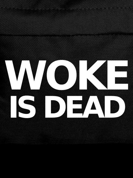 Woke is Dead Statement