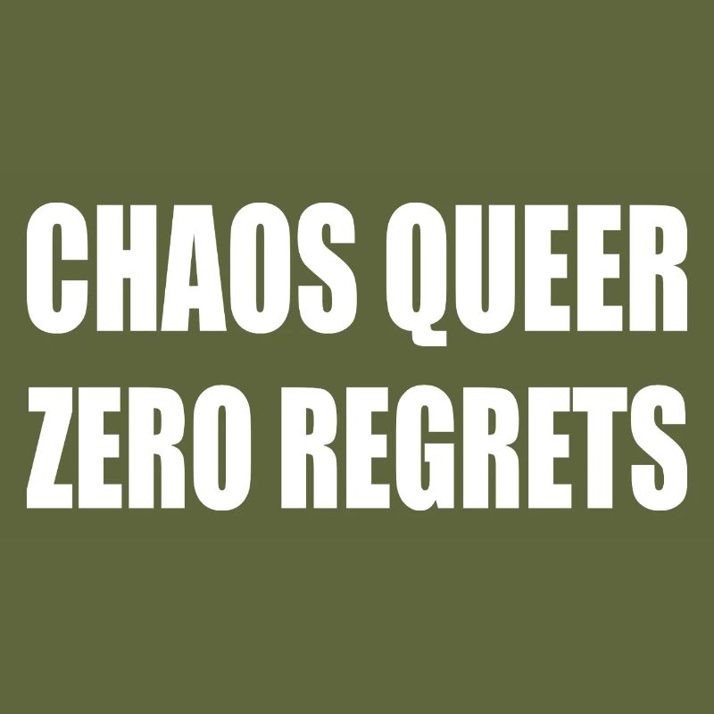 Chaos Queer Zero Regrets