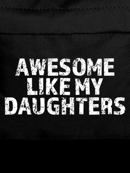 Great as my daughters