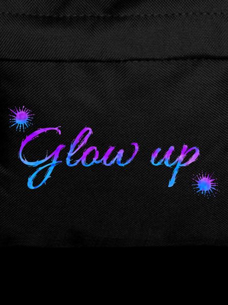 Glow up