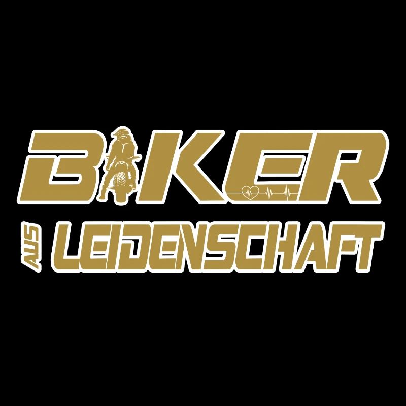Motorrad Spruch Biker aus Leidenschaft