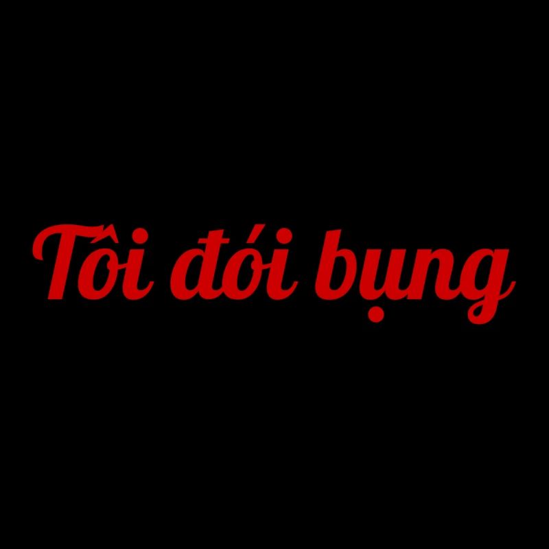 I am hungry - Vietnamese red