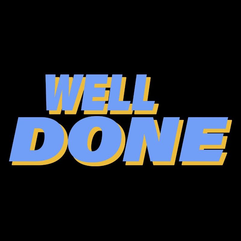 WELL DONE