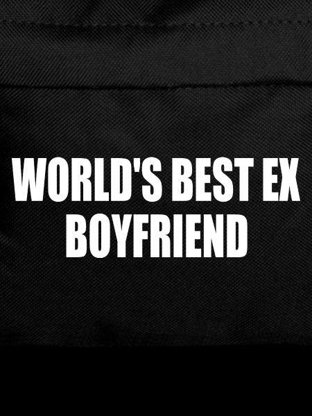 worlds best ex boyfriend