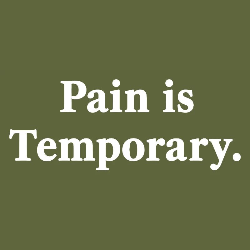 Pain Is Temporary – Motivation Spruch