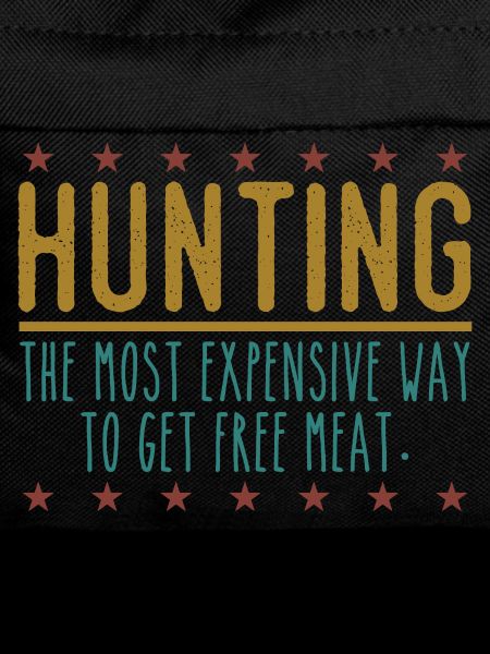 Hunter Funny Saying – Free Meat Design