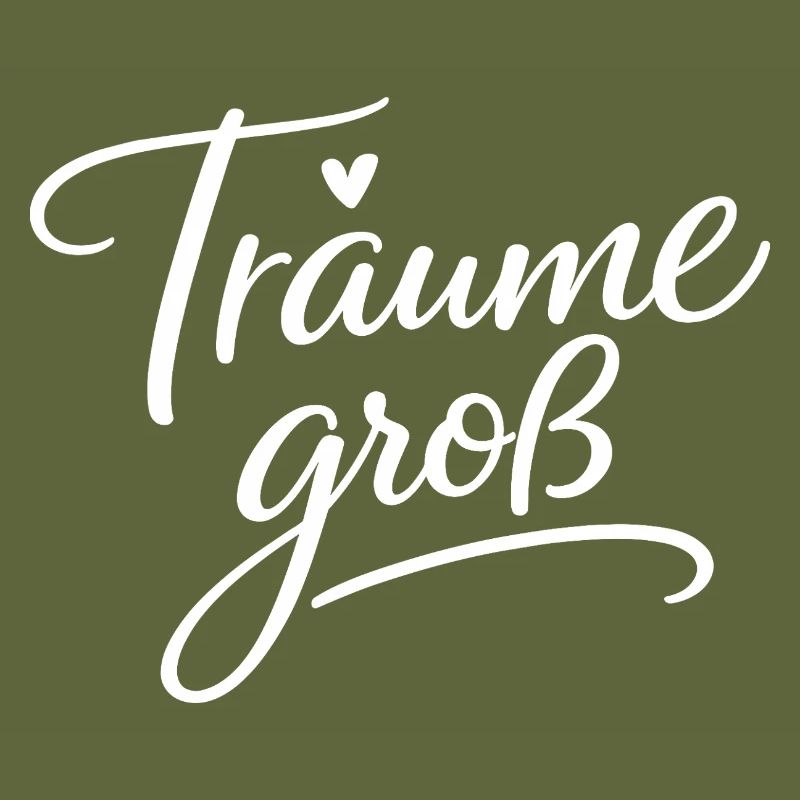 Träume Groß – Handlettering Script