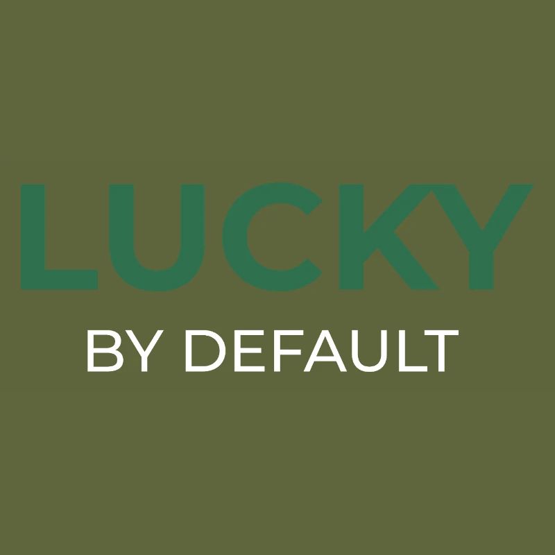 Lucky By Default