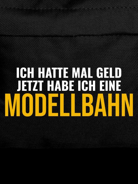 Modellbahn Modellbahner Geschenk Spruch
