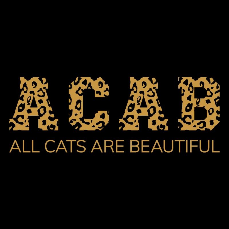 ACAB All Cats Are Beautiful