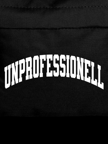Unprofessionell