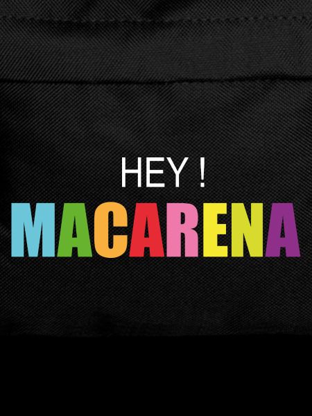 Hey macarena