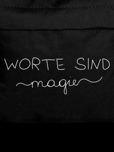 Worte sind Magie 