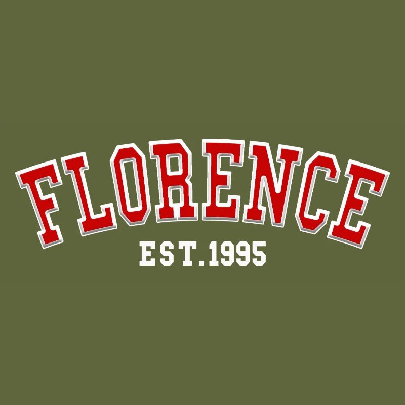 Florence Est. 1995