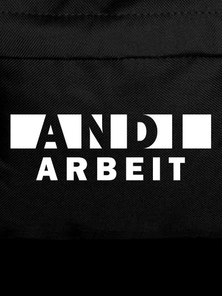 Andi Arbeit – Funny Saying Andreas Andrea