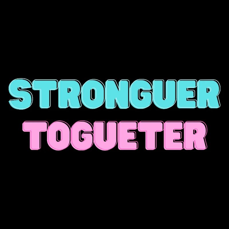 STRONGER_TOGUETER