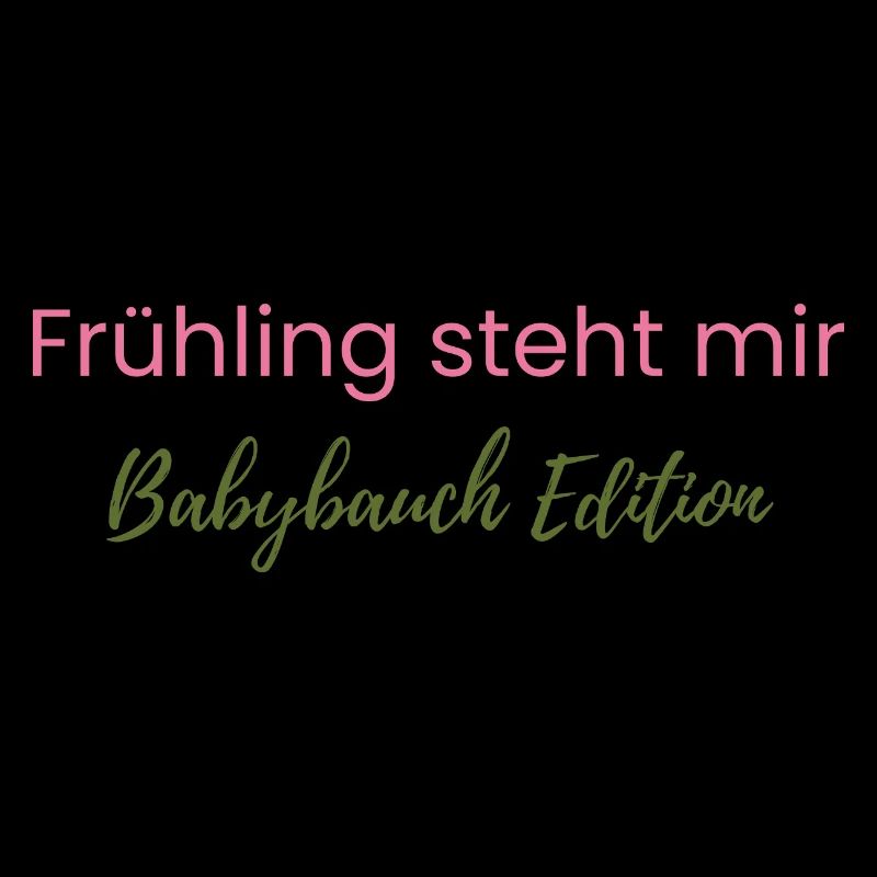 Fruehling_steht_mir_ Babybauch_Edition