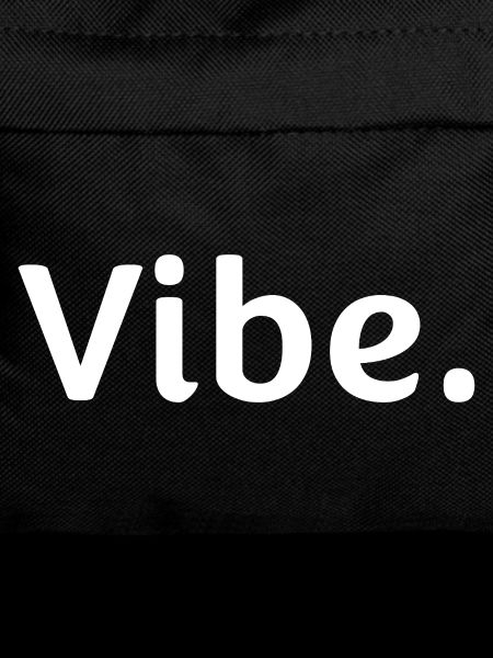 Vibe.