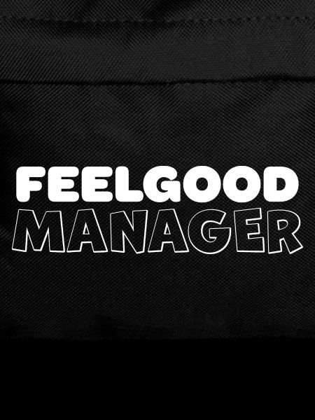 Feelgood Manager Design Tshirt white