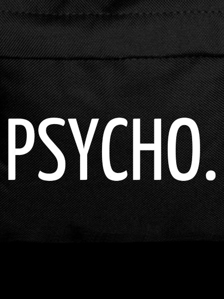 Psycho