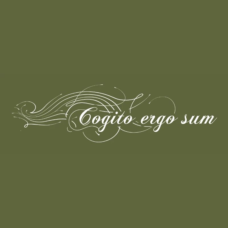 Cogito ergo sum - Ich denke also bin ich