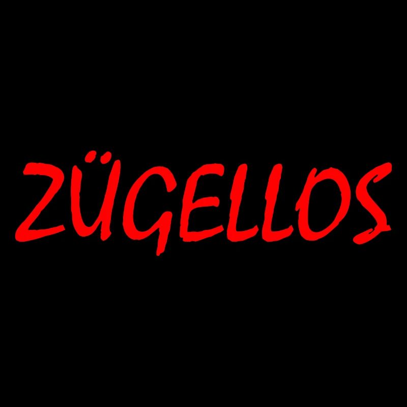 zügellos