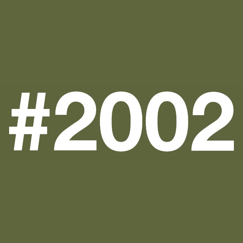 2002 Hashtag 24 years 24th birthday