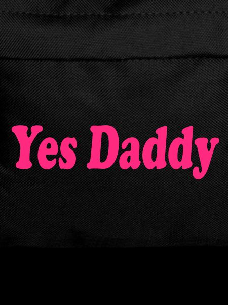 Yes daddy