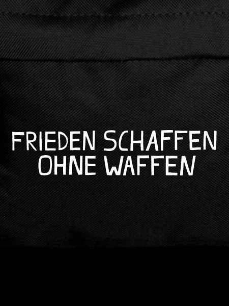 FRIEDEN SCHAFFEN OHNE WAFFEN