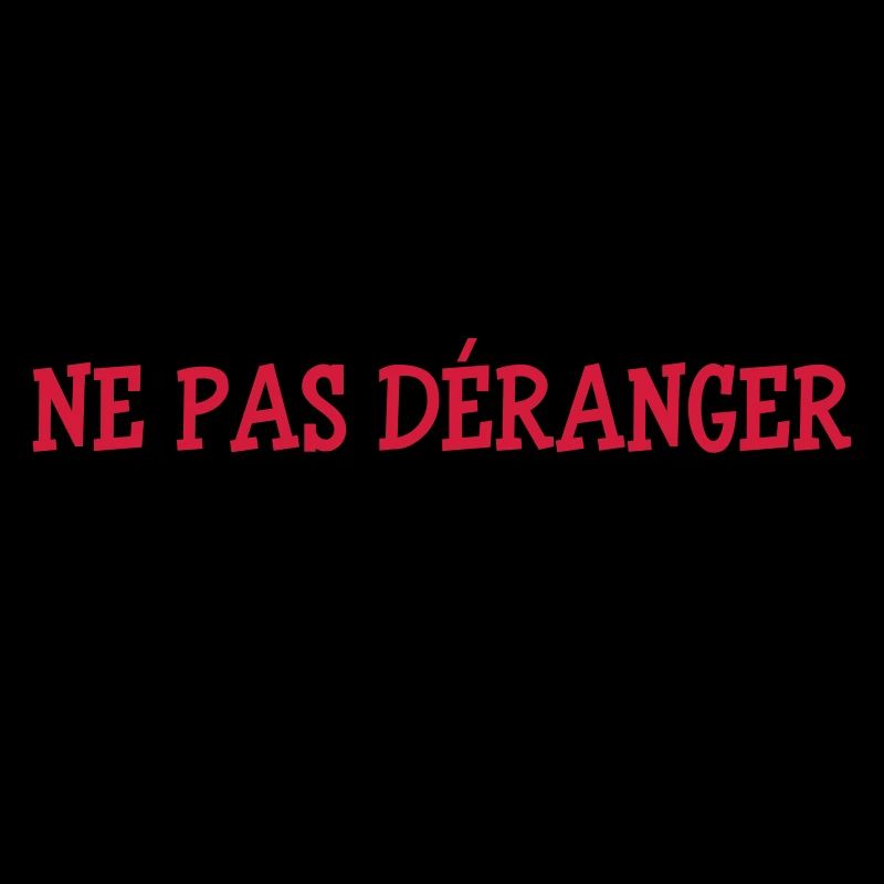 Ne pas Déranger !