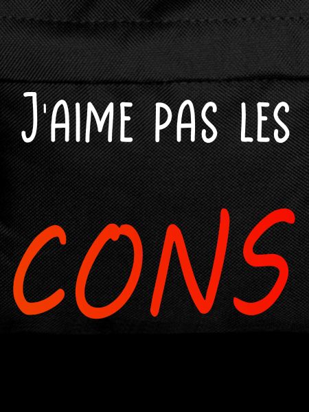 J’aime pas les cons