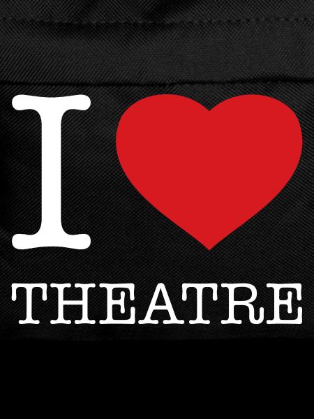 I LOVE THEATRE